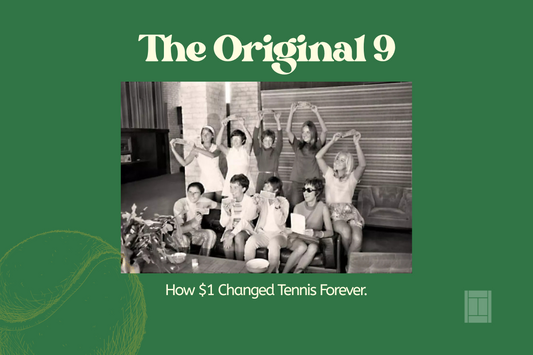 The Original 9 Women Who Changed Tennis Forever